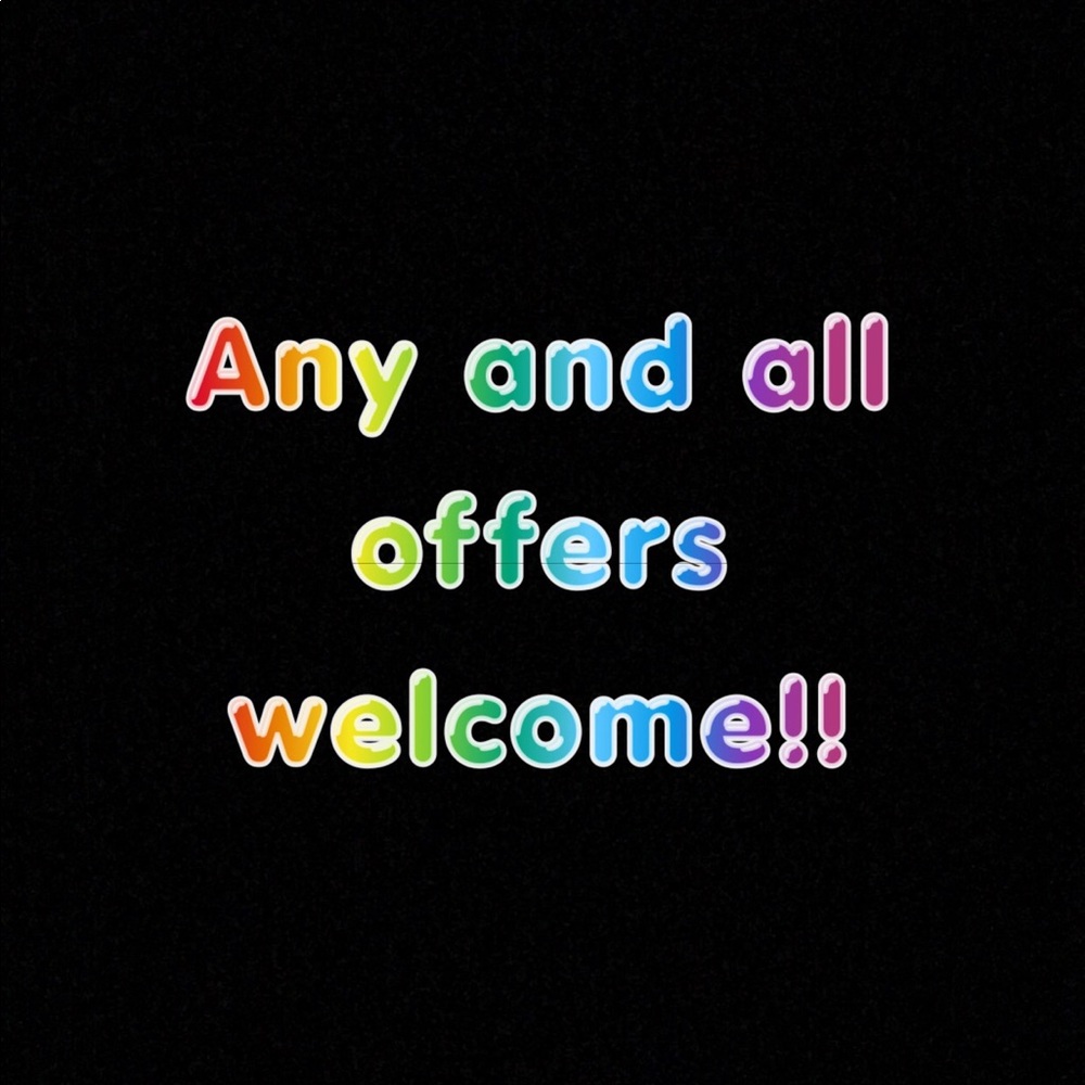 Make me an offer!!!